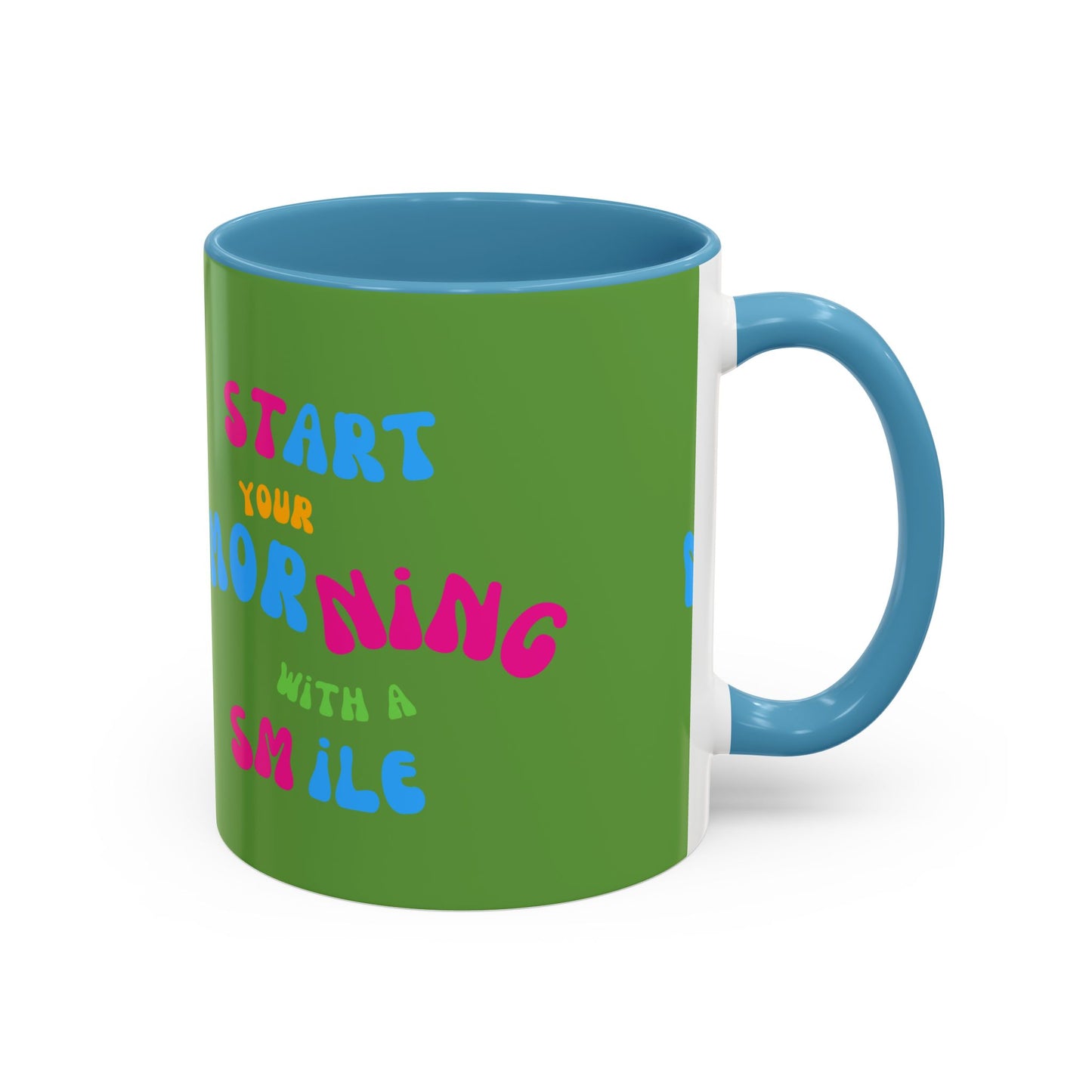 Start youre Morning with a Smile SmileandLaughTees Accent Coffee Mug (11, 15oz)