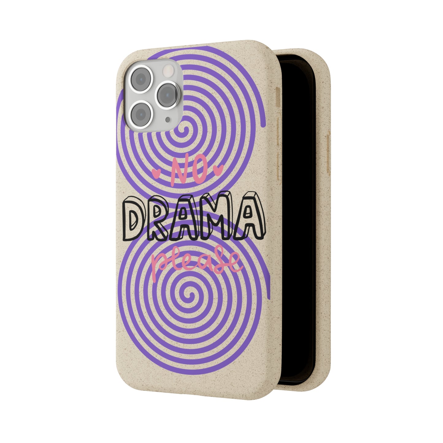 No Drama Please SmileandLaughTees Biodegradable Phone Case