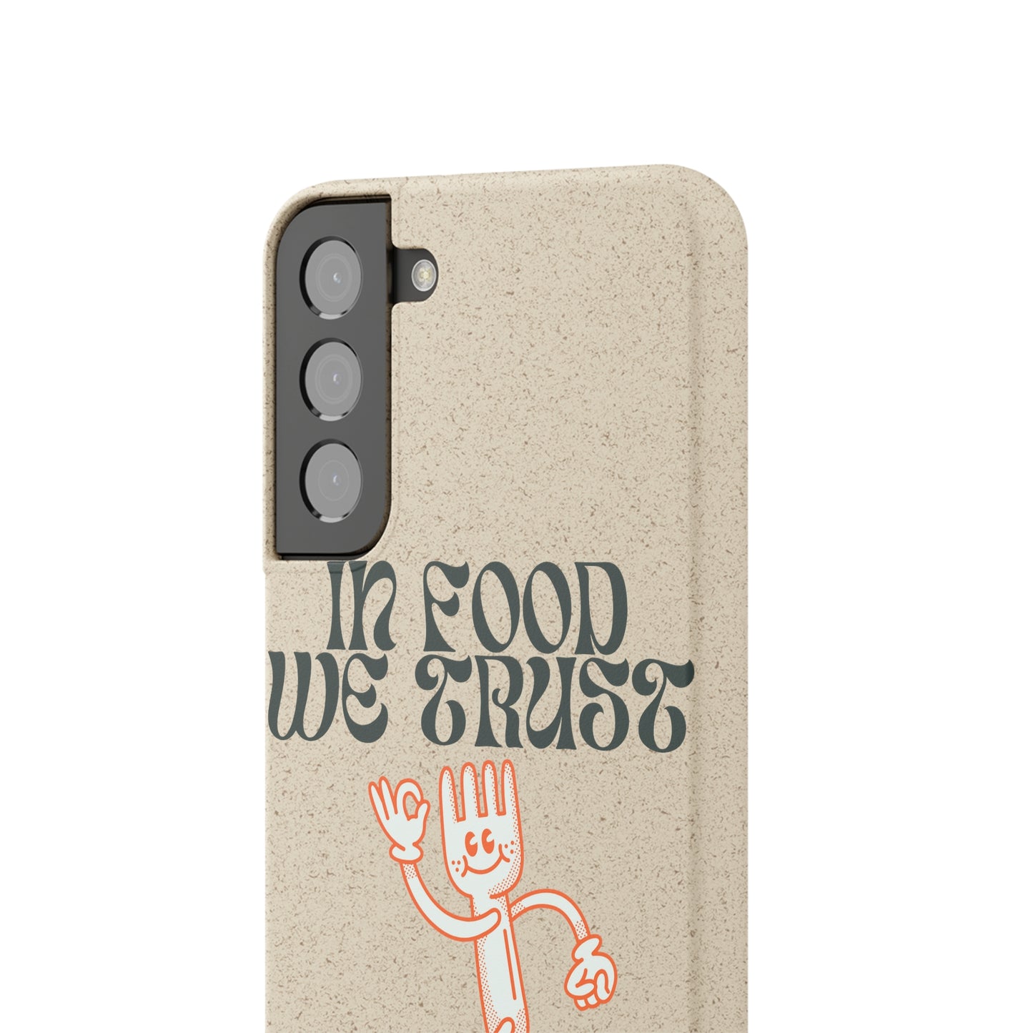 In Food We Trust SmileandLaughTees Biodegradable Cases