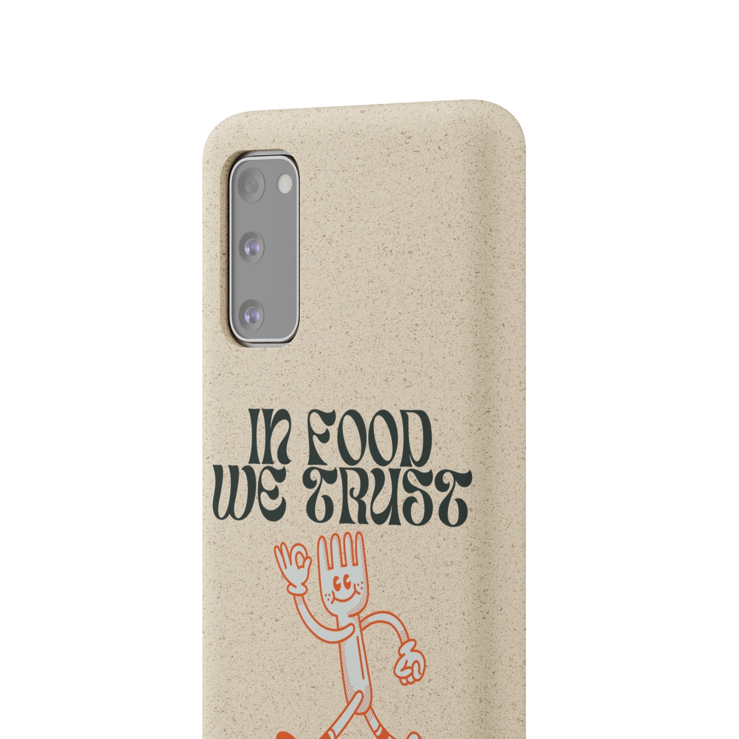 In Food We Trust SmileandLaughTees Biodegradable Cases