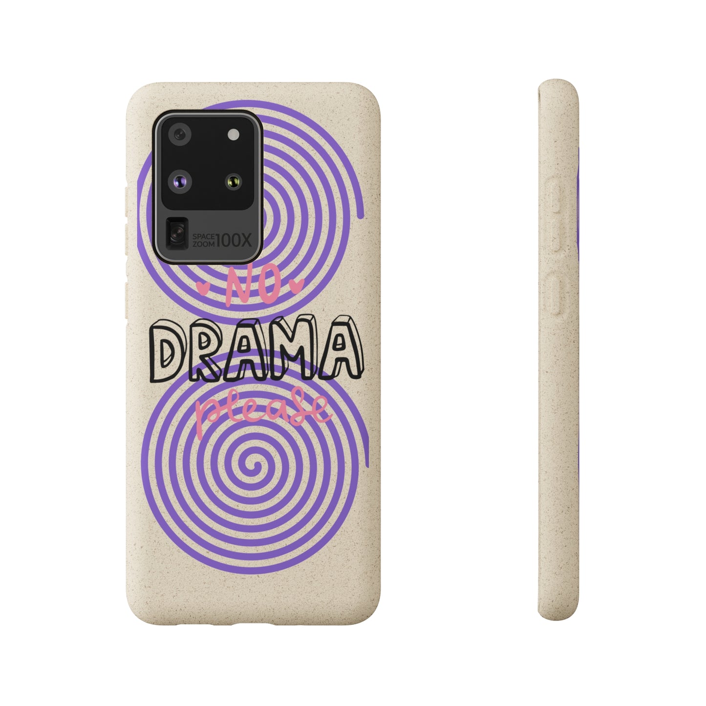 No Drama Please SmileandLaughTees Biodegradable Phone Case