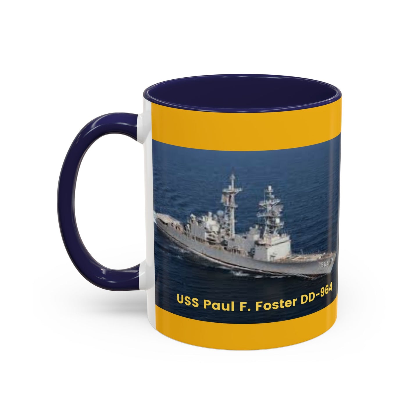 USS Paul F. Foster DD-964 Navy POD Smileandlaughtees Accent Coffee Mug (11, 15oz)