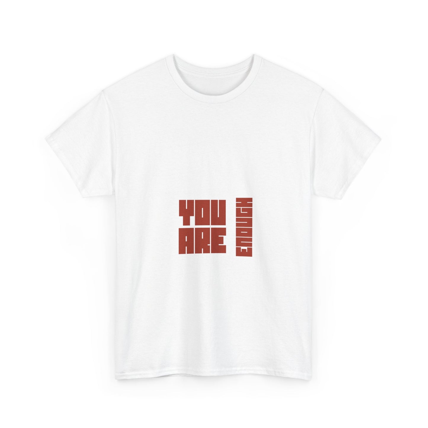 You are Enough SmileandLaughTees Unisex Heavy Cotton T-Shirt