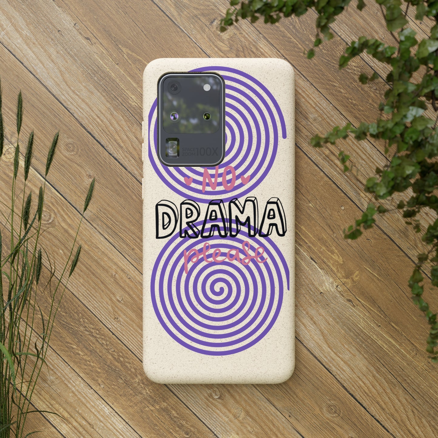 No Drama Please SmileandLaughTees Biodegradable Phone Case