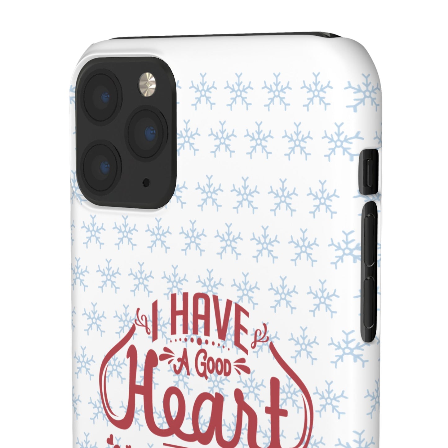 I’ve Got A Good Heart But This Mouth SmileandLaughTees Snap Phone Case