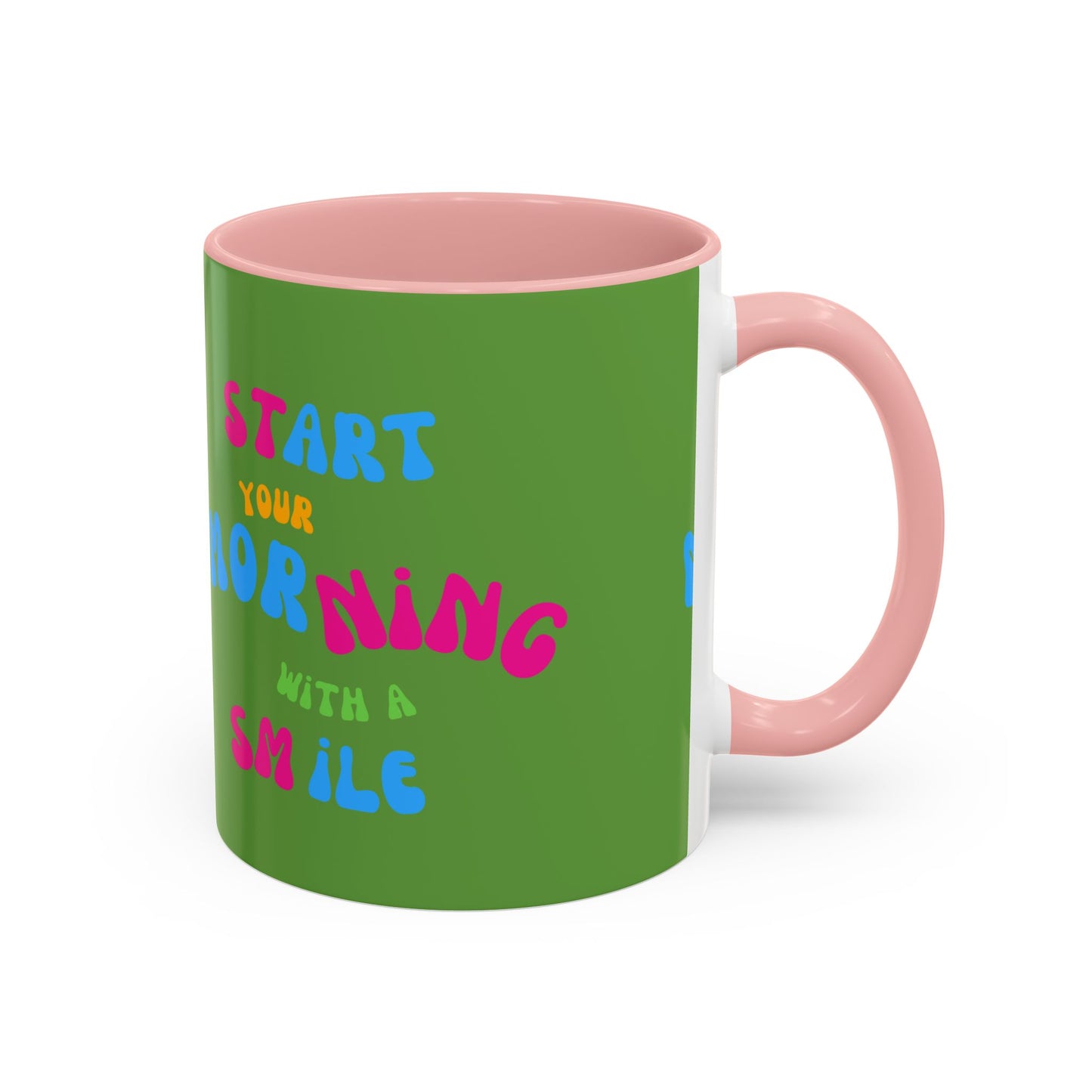 Start youre Morning with a Smile SmileandLaughTees Accent Coffee Mug (11, 15oz)