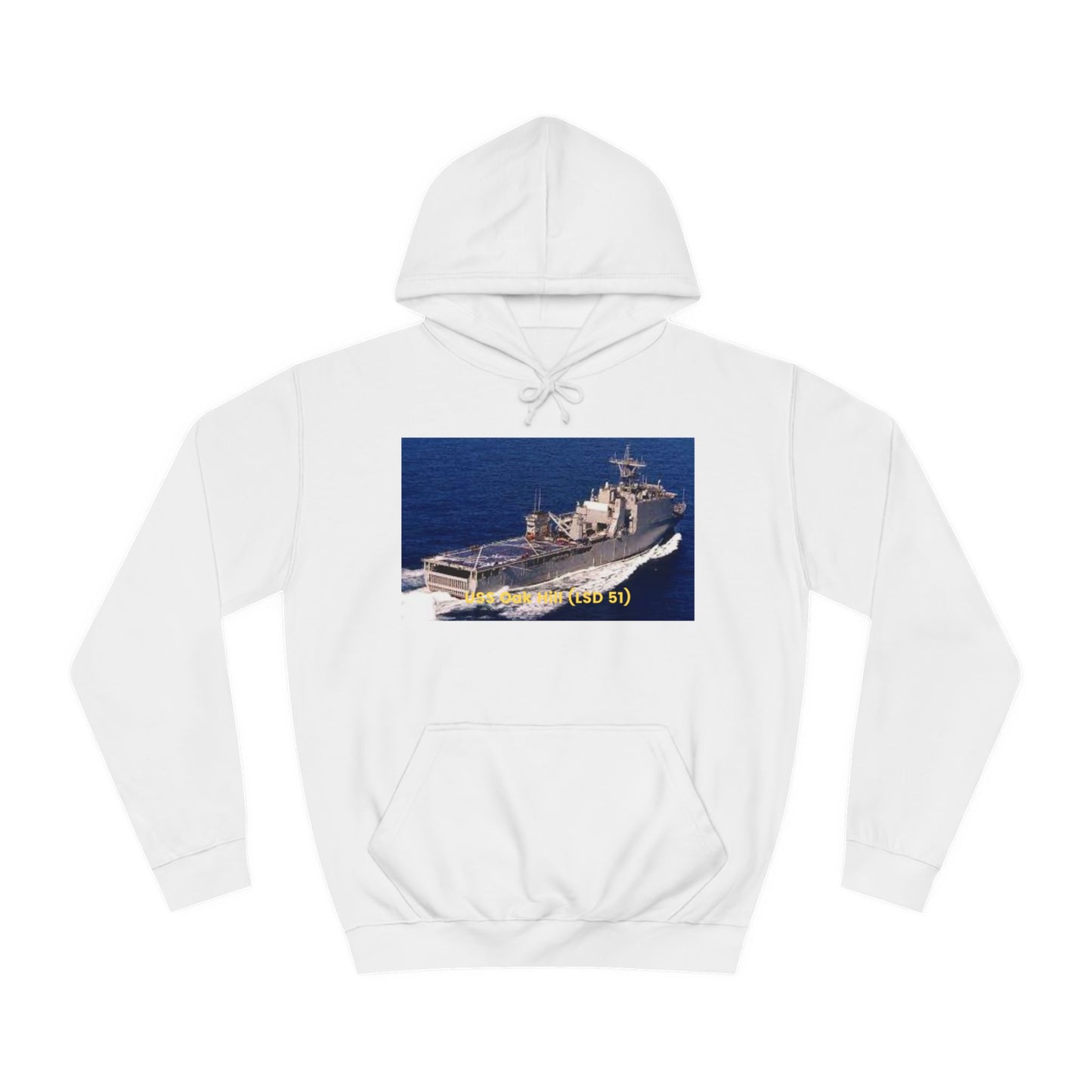 USS Oak Hill (LSD 51) Navy POD Smileandlaughtees  Unisex College Hoodie