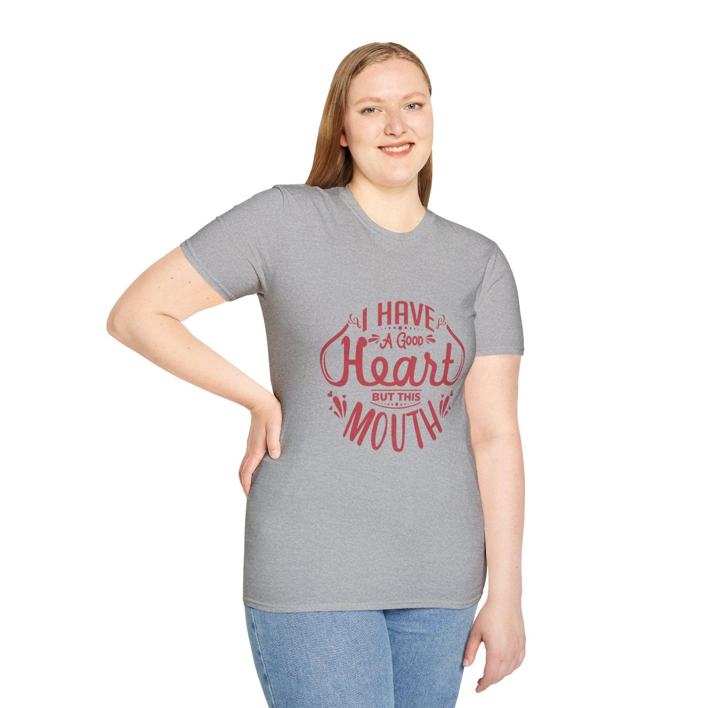 I Have A Good Heart But This Mouth SmileandLaughTees Unisex Softstyle T-Shirt