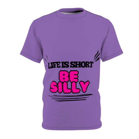 Life Is Too Short Be Silly SmileandLaughTees Unisex Cut & Sew T-Shirt (AOP)