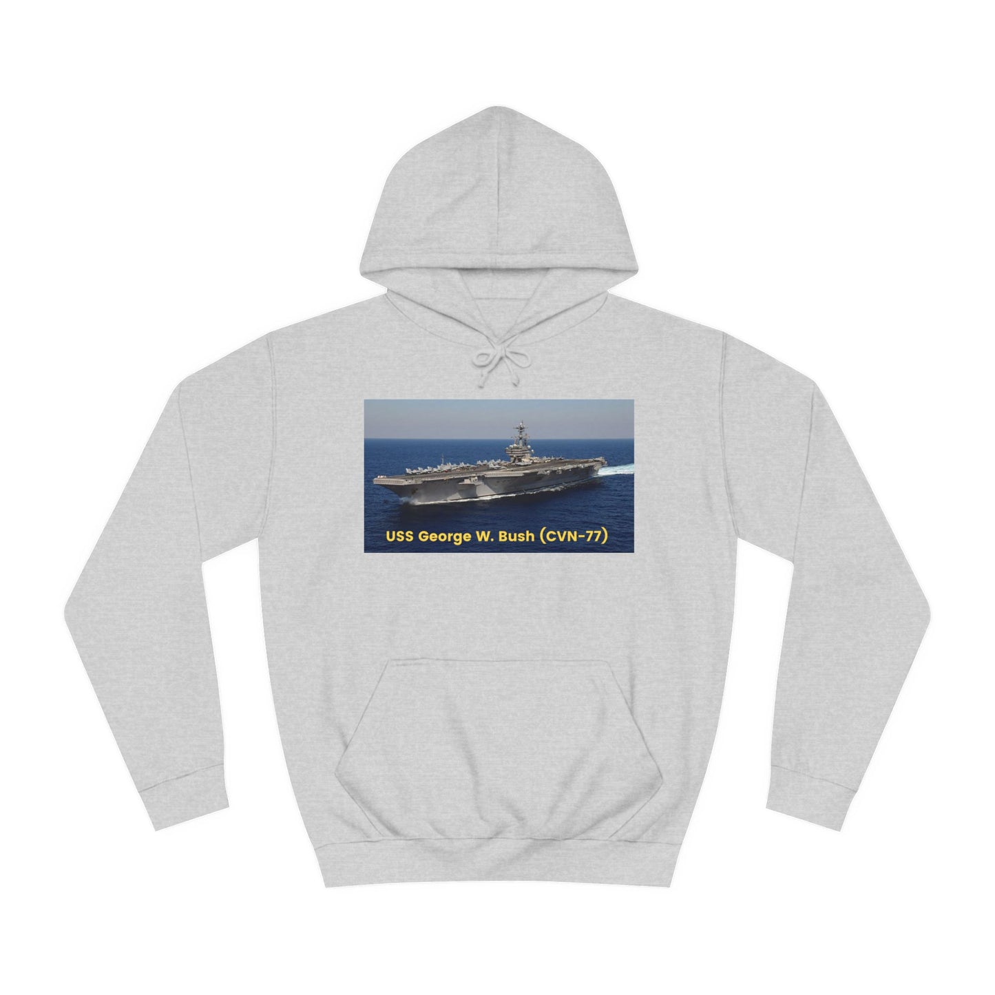 USS George W. Bush (CVN-77) Navy POD Smileandlaughtees  Unisex College Hoodie