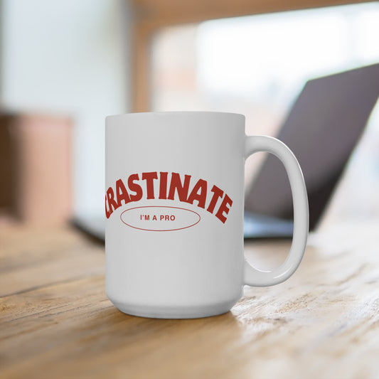 Im A Procrastinate SmileandLaughTees Mug 15oz