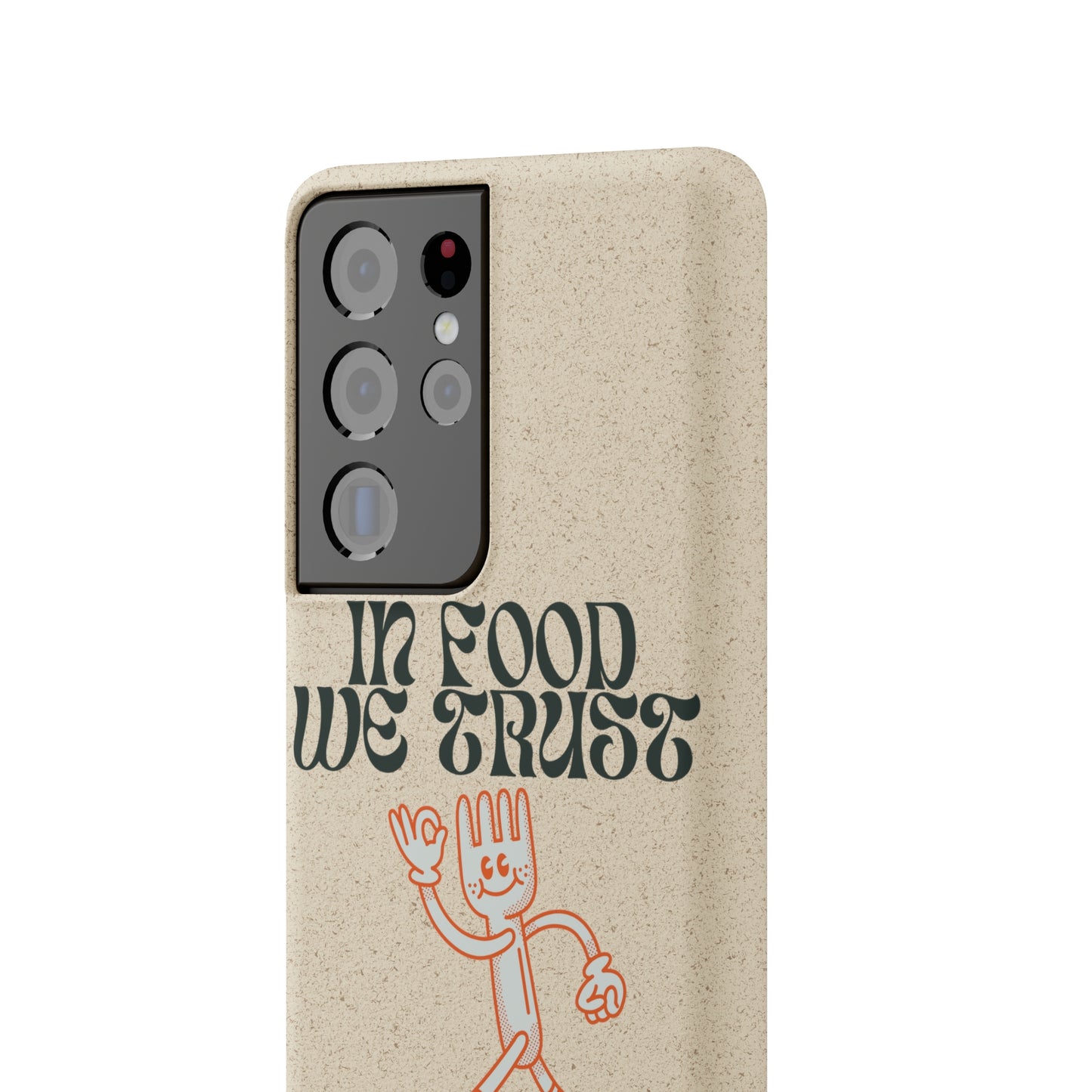 In Food We Trust SmileandLaughTees Biodegradable Cases