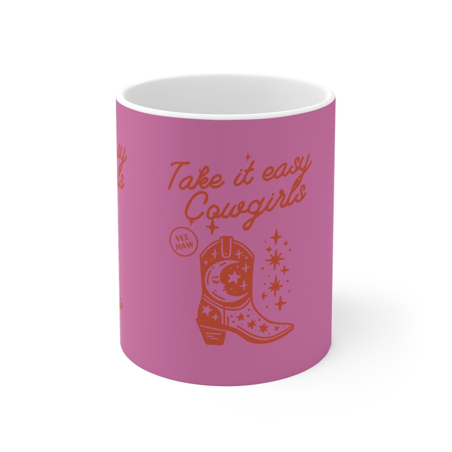 Take It Easy Cowgirls SmileandLaughTees Mug 11oz