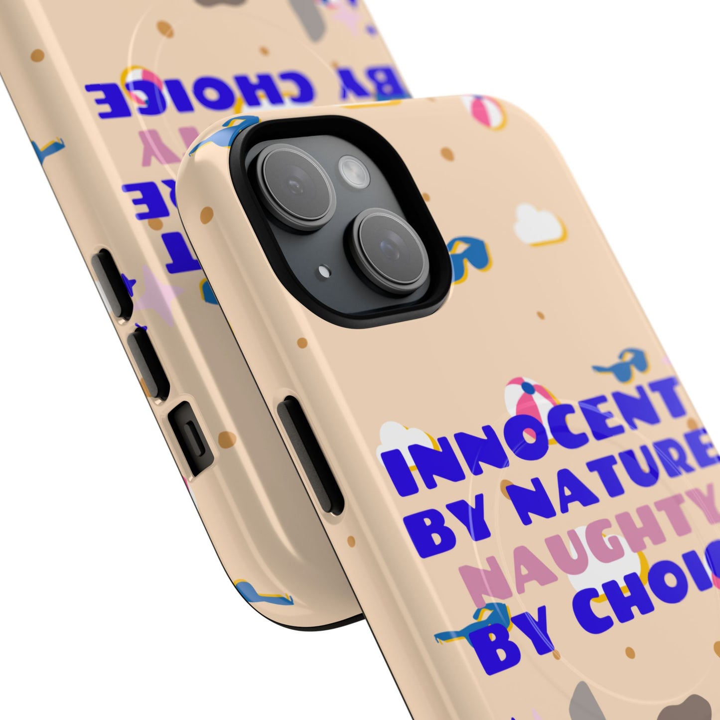 Innocent By Nature Naughty By Choice SmileandLaughTees Tough Magnetic Phone Case