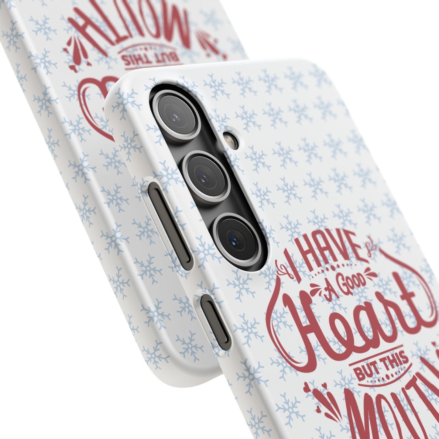 I’ve Got A Good Heart But This Mouth SmileandLaughTees Snap Phone Case