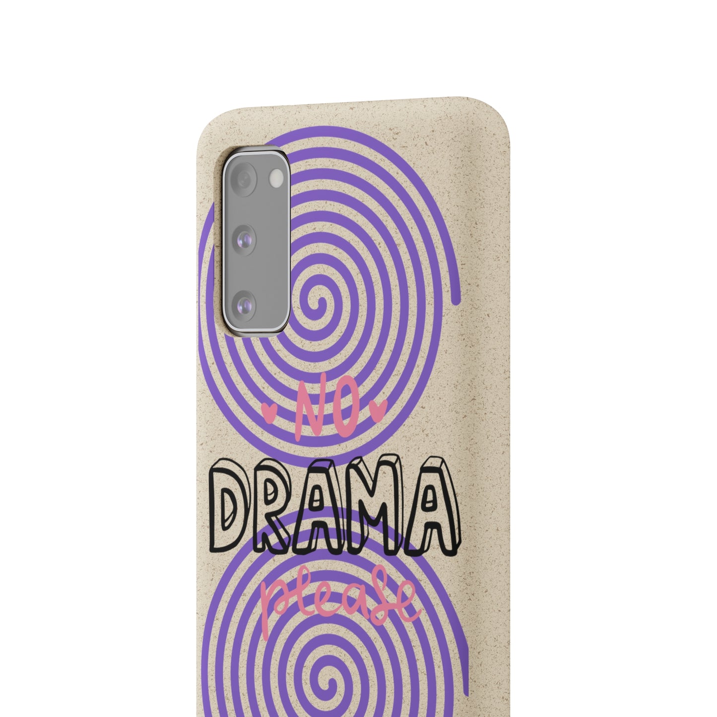 No Drama Please SmileandLaughTees Biodegradable Phone Case