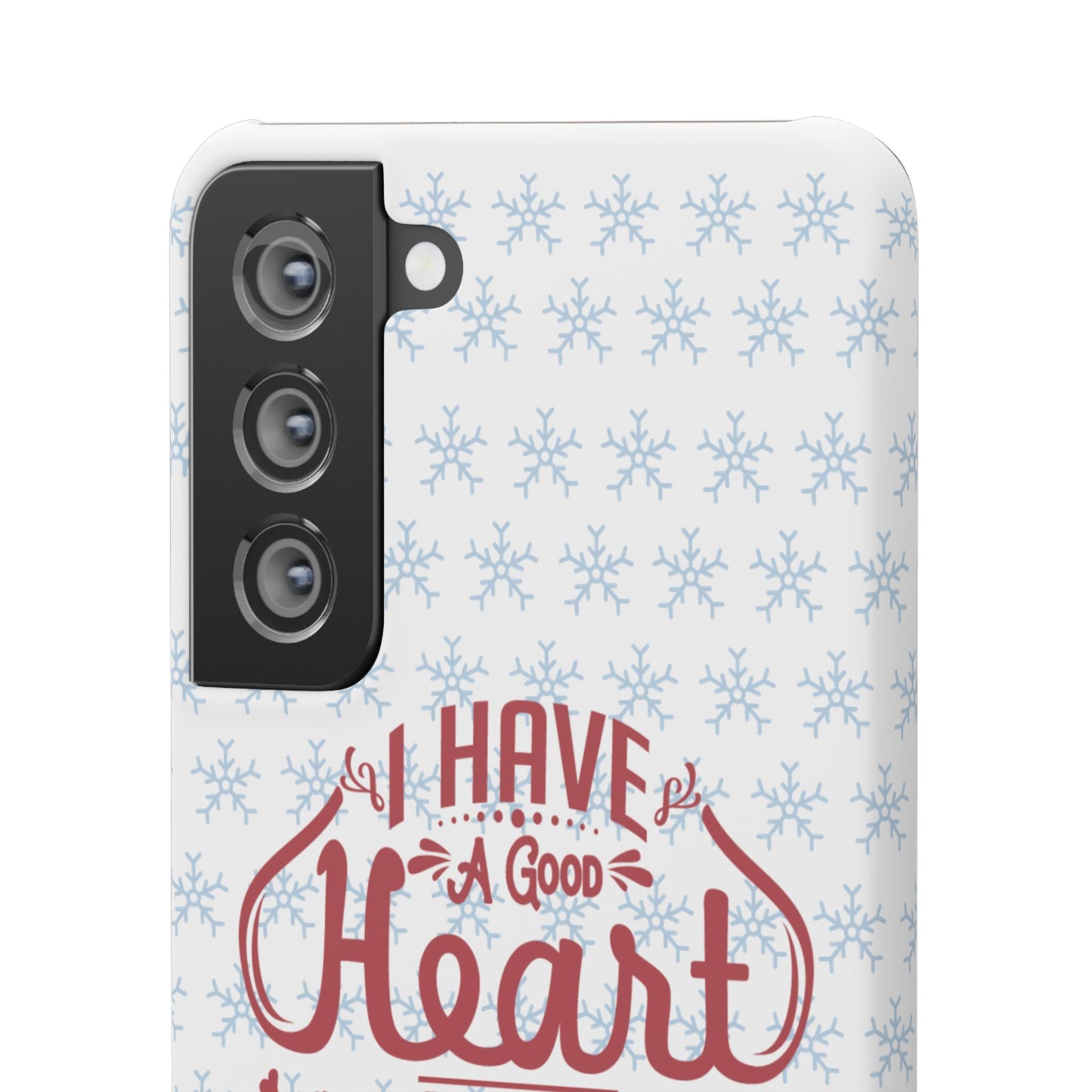 I’ve Got A Good Heart But This Mouth SmileandLaughTees Snap Phone Case