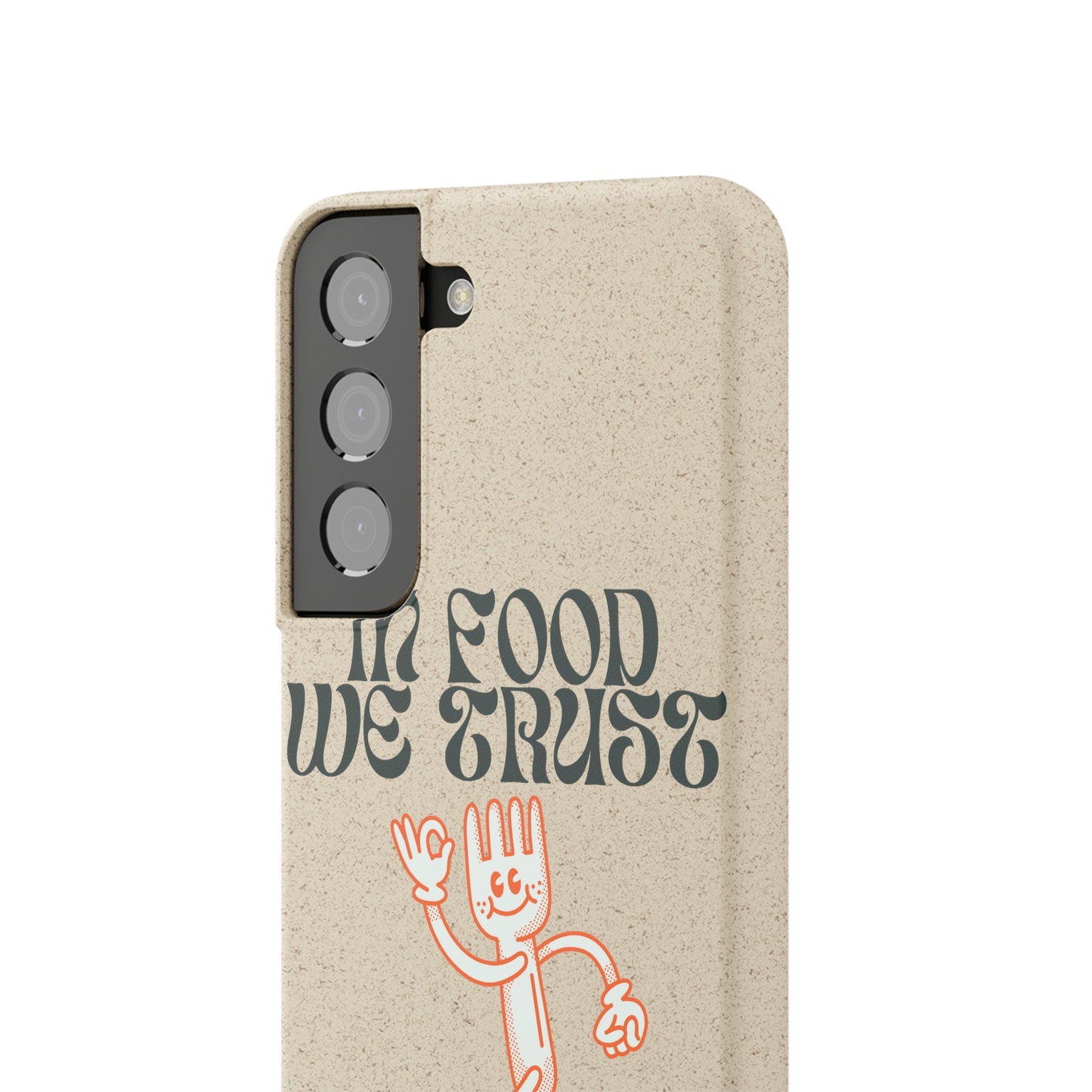 In Food We Trust SmileandLaughTees Biodegradable Cases