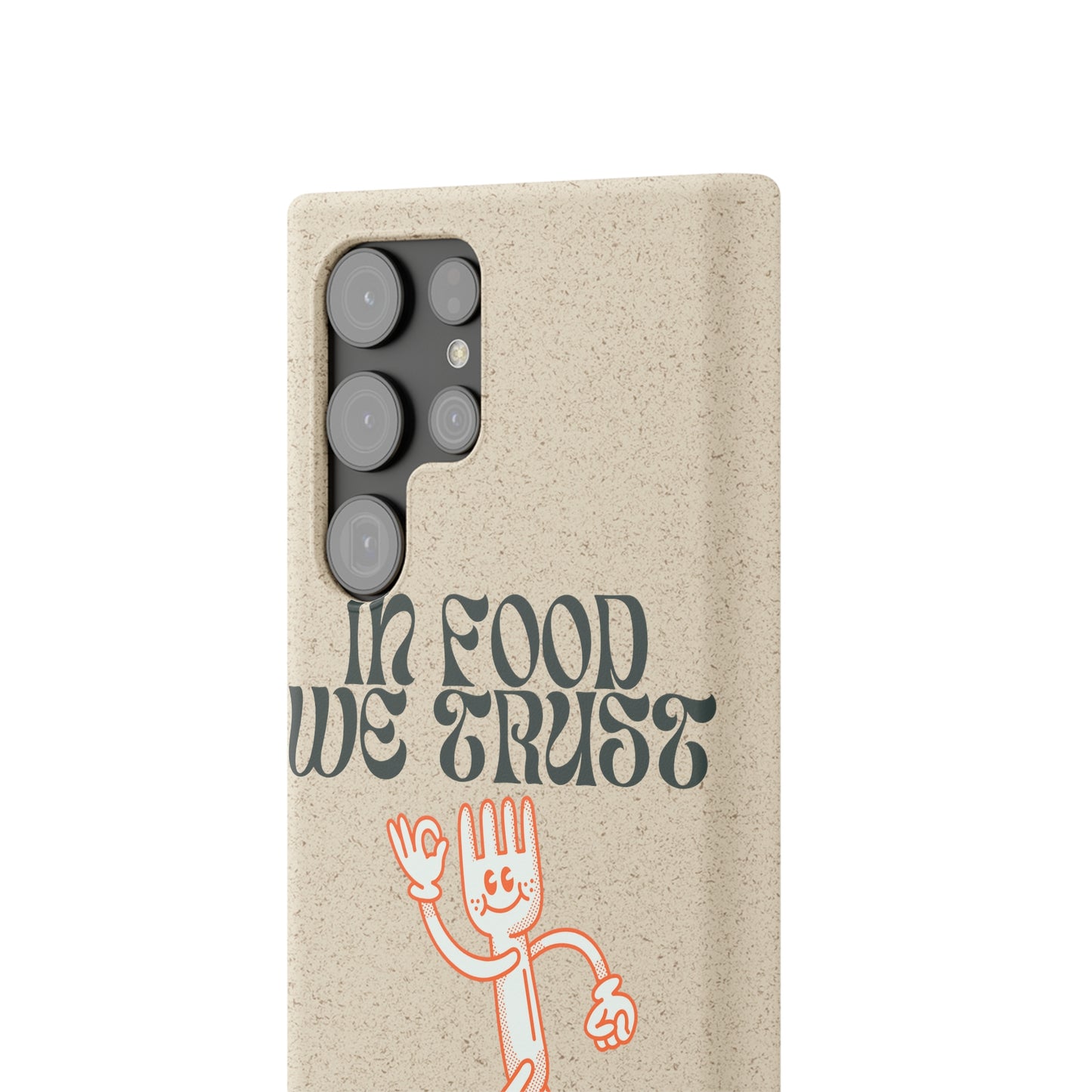 In Food We Trust SmileandLaughTees Biodegradable Cases