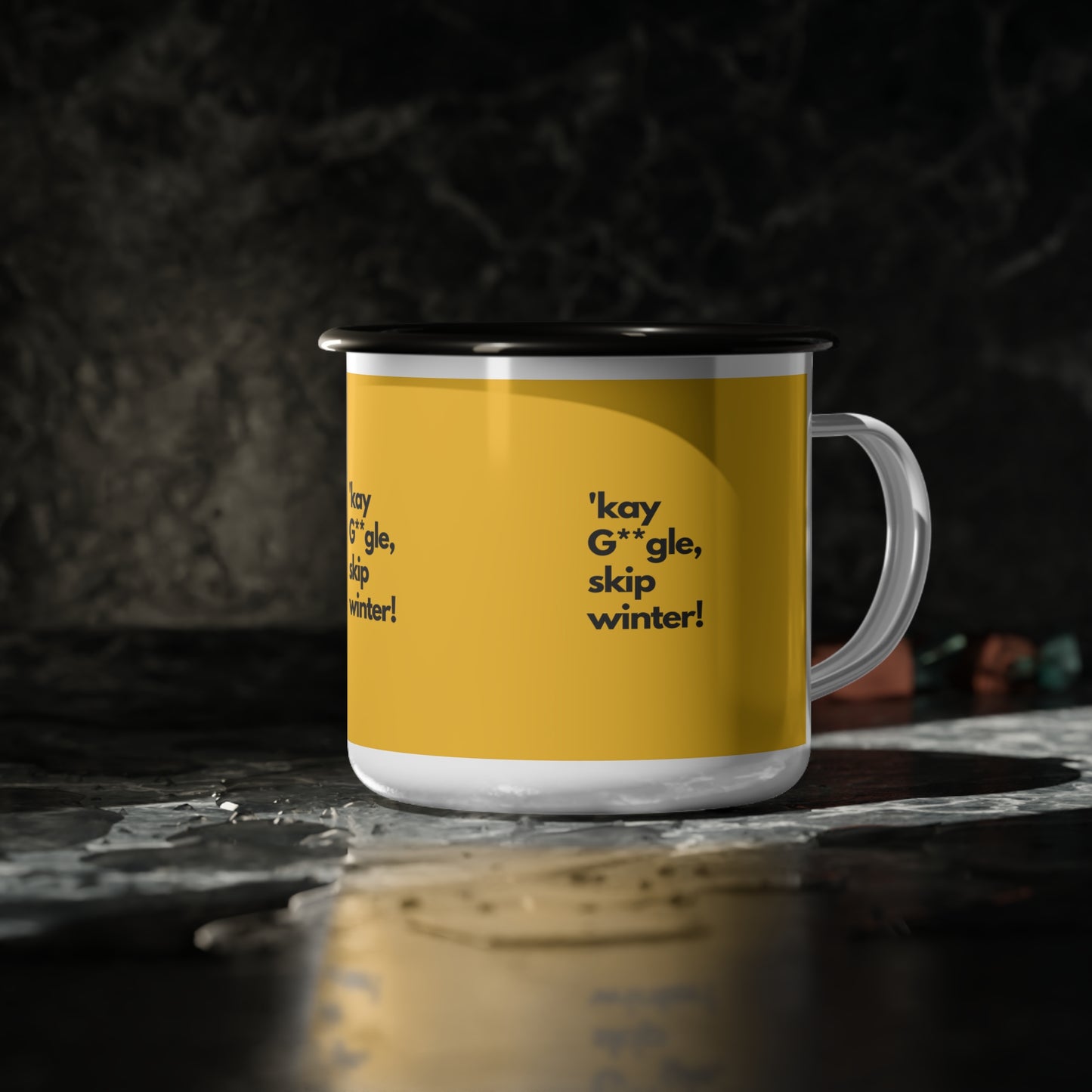 Okay Google Skip Winter SmileandLaughTees Enamel Camp Cup