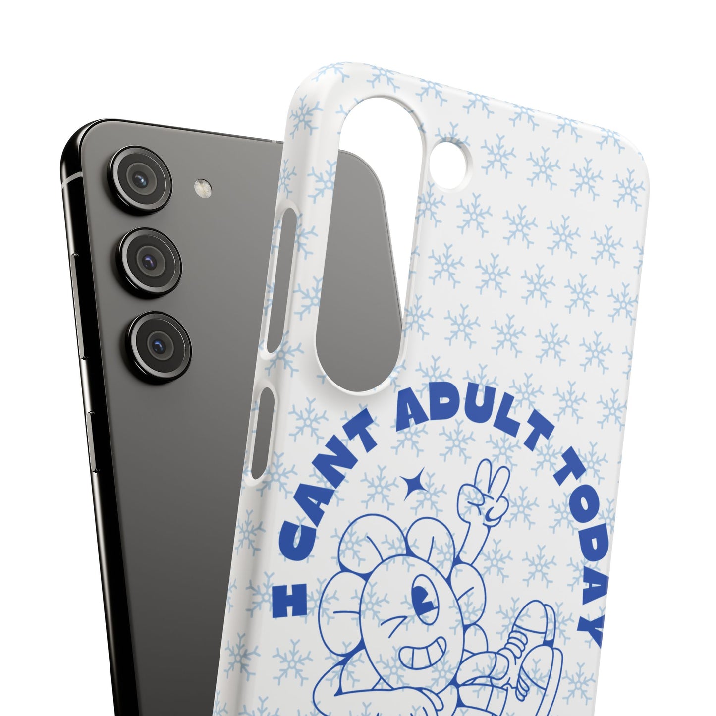 I Cant Adult Today SmileandLaughTees Snap Phone Case