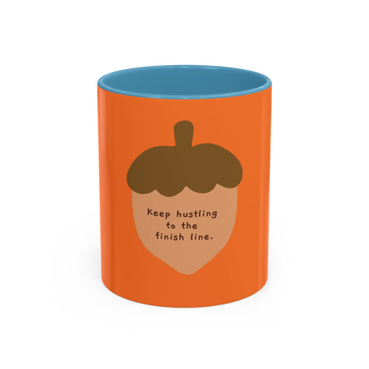 Keep Hustling to the Finish Line SmileandLaughTees Accent Coffee Mug (11, 15oz)