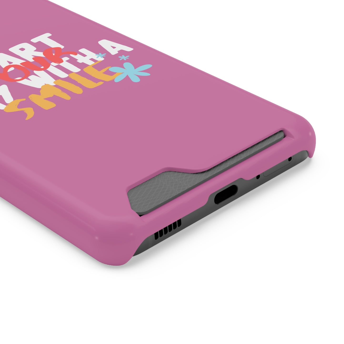 Start Your Day With A Smile SmileandLaughTees Phone Case With Card Holder