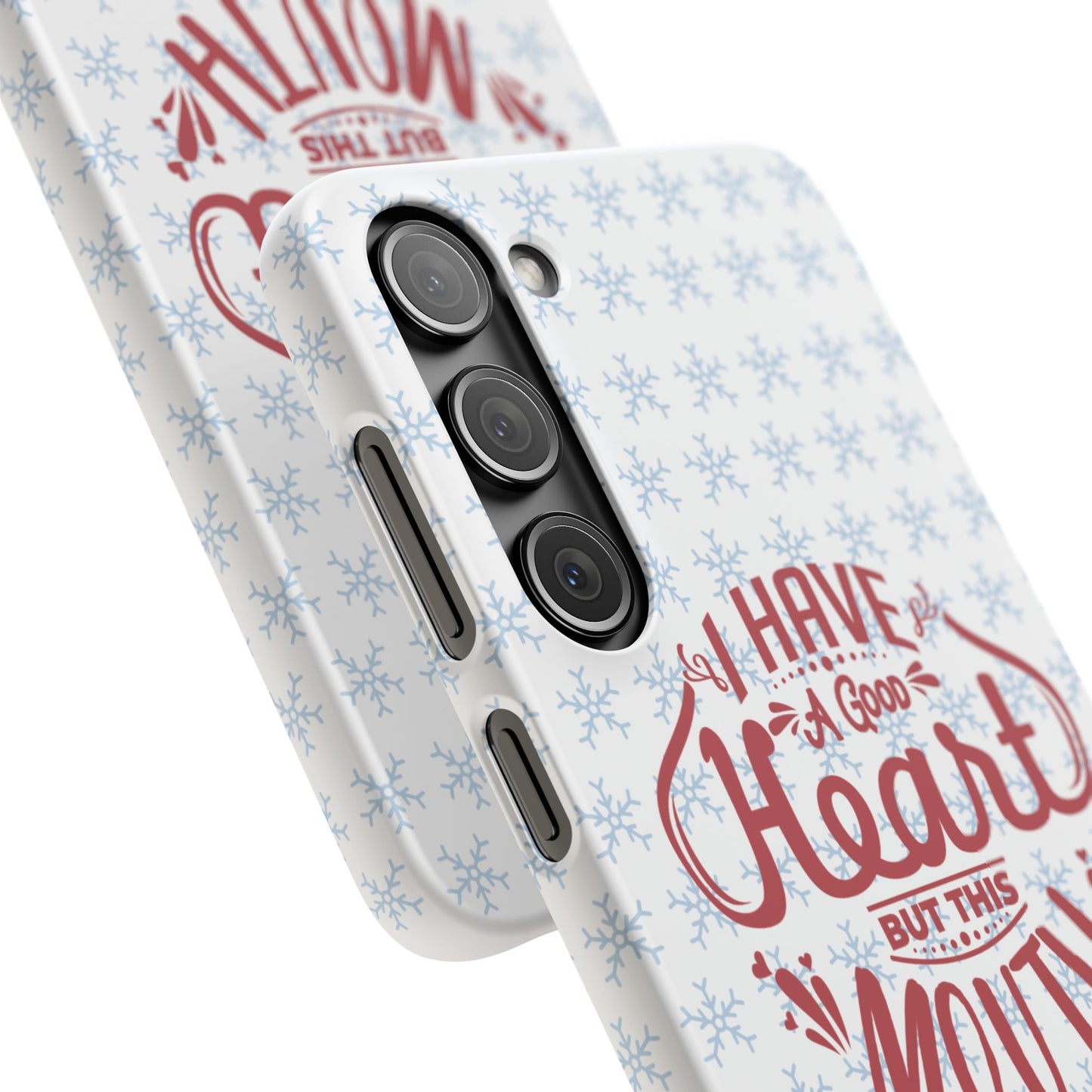 I’ve Got A Good Heart But This Mouth SmileandLaughTees Snap Phone Case