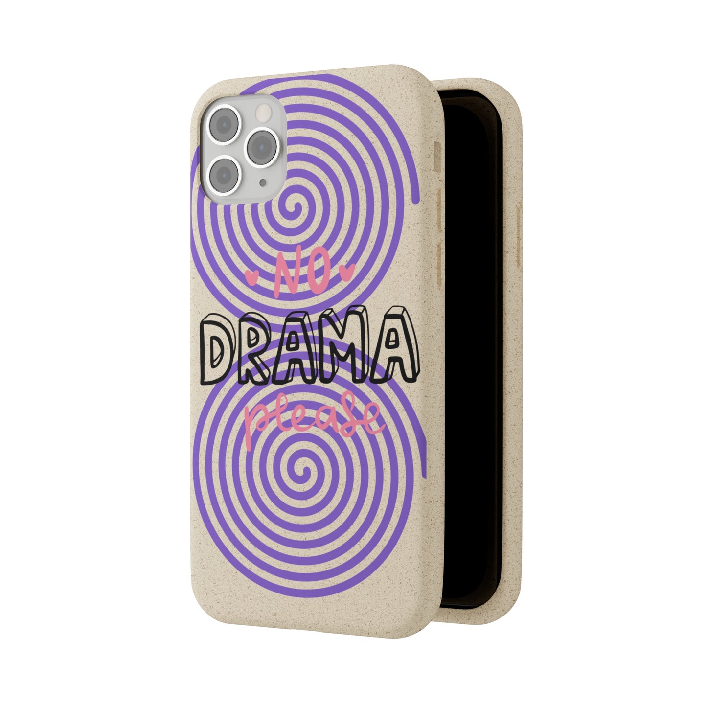 No Drama Please SmileandLaughTees Biodegradable Phone Case