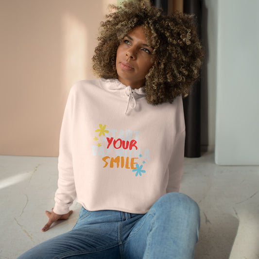 Start Your Day with a Smile SmileandLaughTees Crop Hoodie Sweatshirt