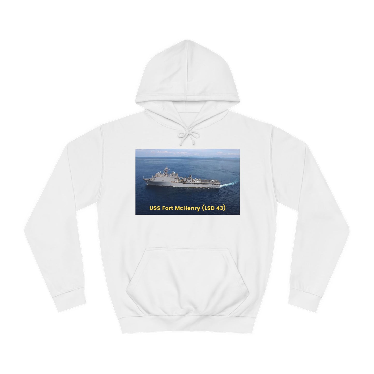 USS Fort McHenry (LSD 43) Navy POD Smileandlaughtees Unisex College Hoodie