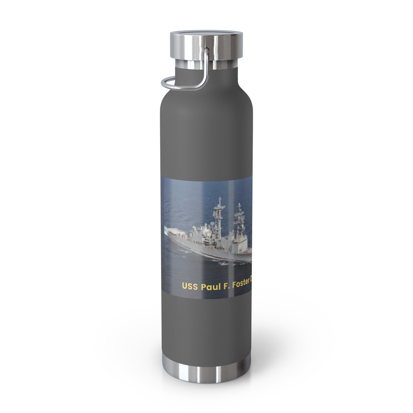 USS Paul F. Foster DD-964 Navy POD Smileandlaughtees Copper Vacuum Insulated Bottle, 22oz