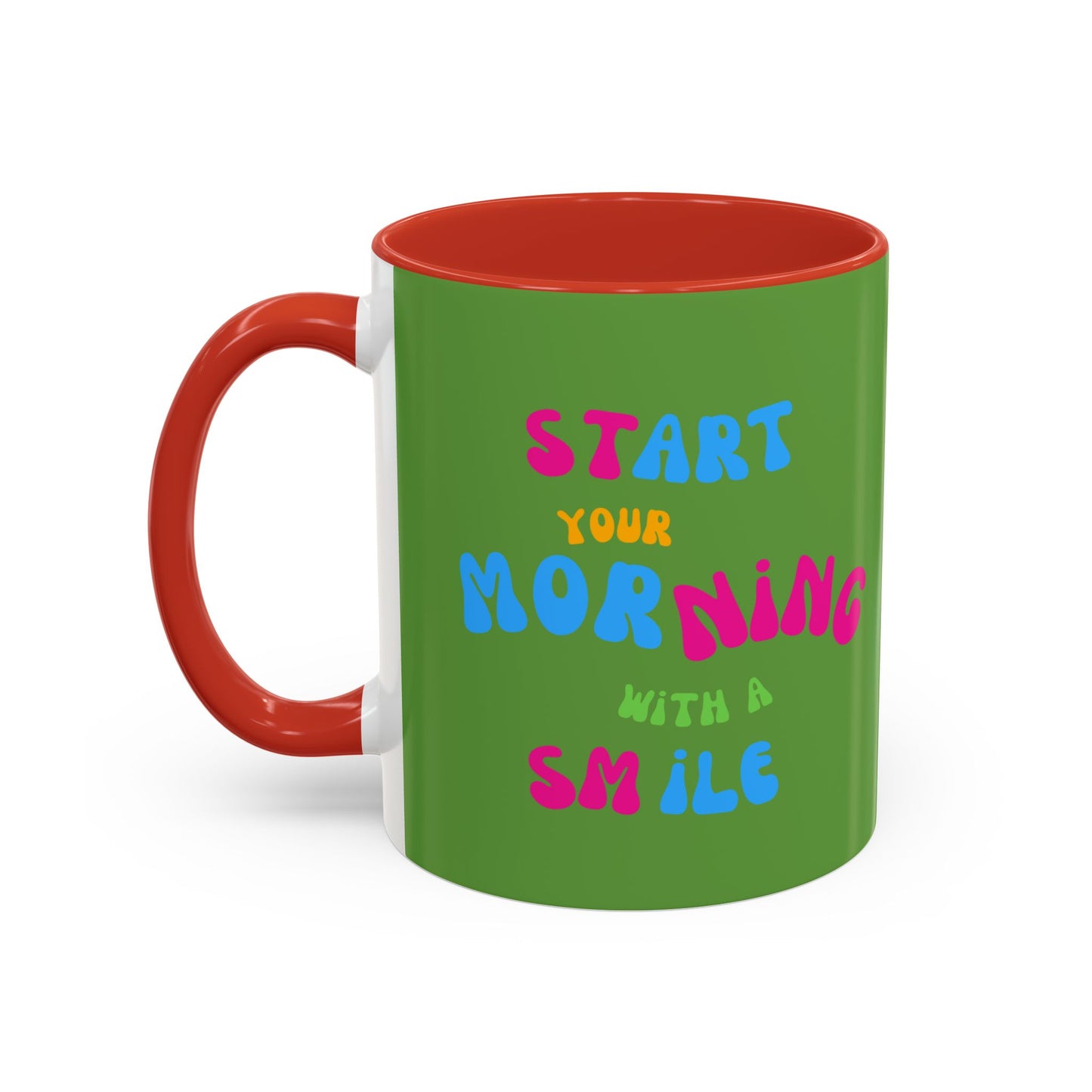 Start youre Morning with a Smile SmileandLaughTees Accent Coffee Mug (11, 15oz)