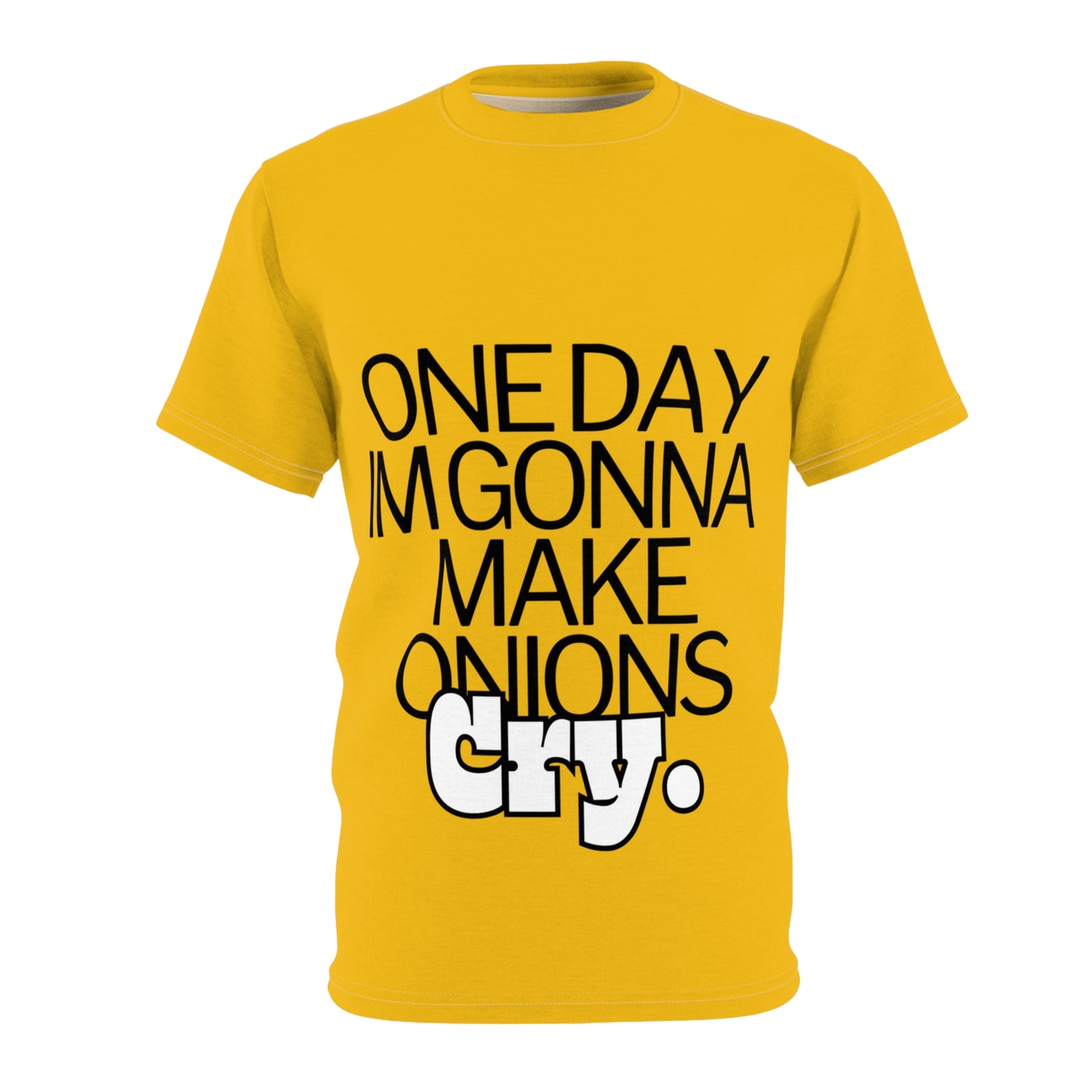 One Day Im Gonna Make  Onions  Cry SmileandLaughTees Unisex Cut & Sew T-Shirt (AOP)