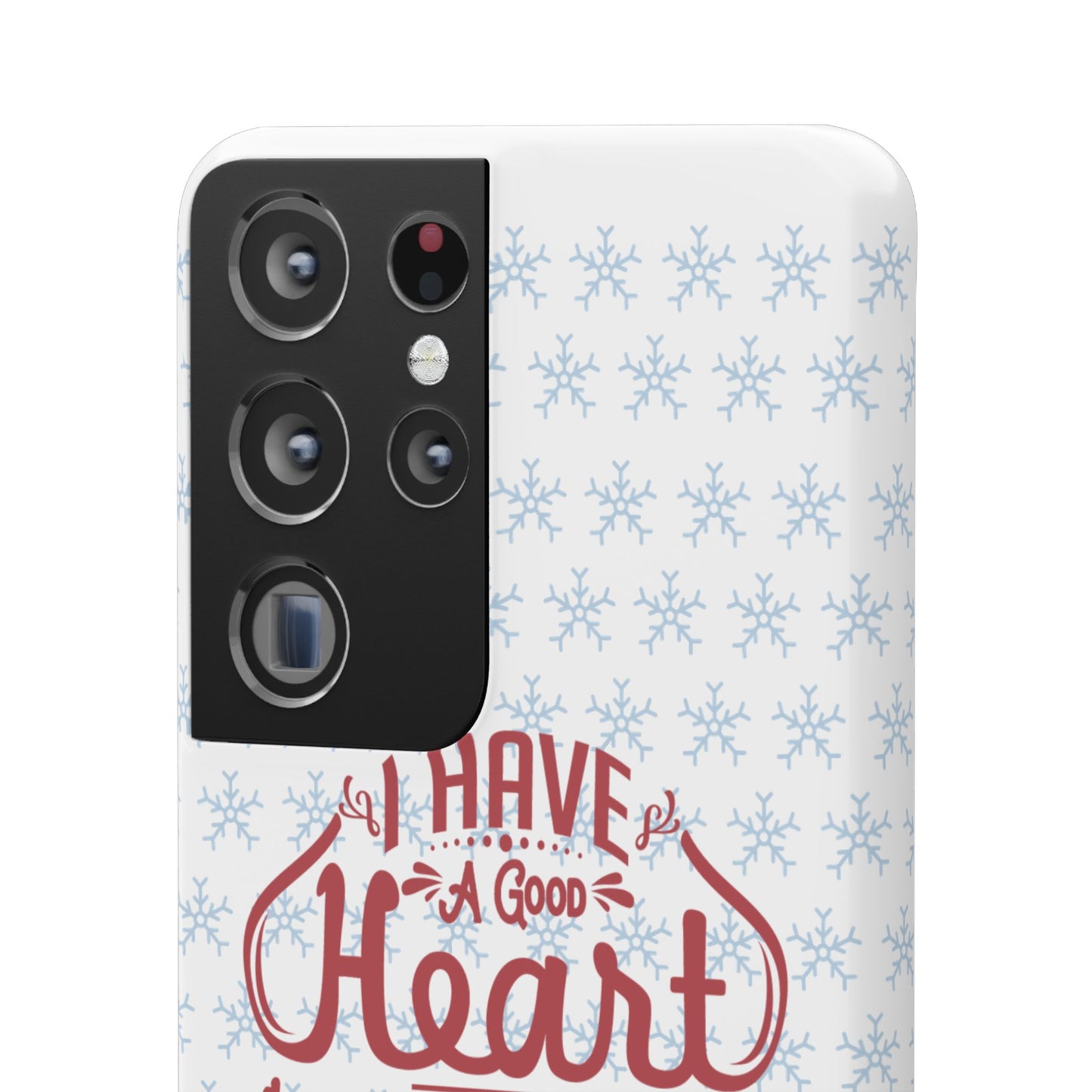 I’ve Got A Good Heart But This Mouth SmileandLaughTees Snap Phone Case