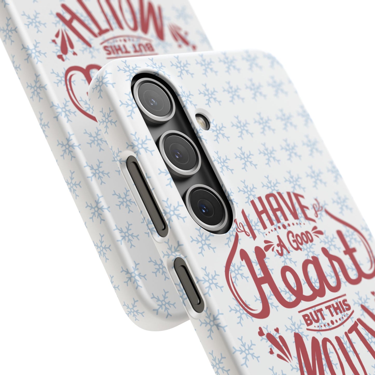 I’ve Got A Good Heart But This Mouth SmileandLaughTees Snap Phone Case