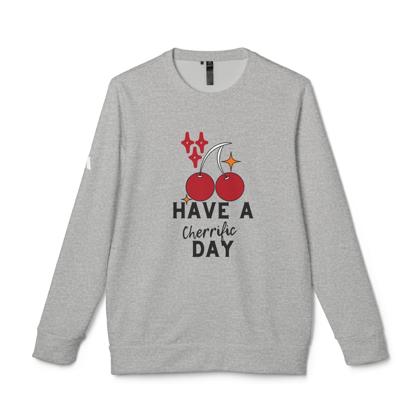 Have a Cherrific DaySmileandLaughTees adidas Unisex Fleece Crewneck Sweatshirt