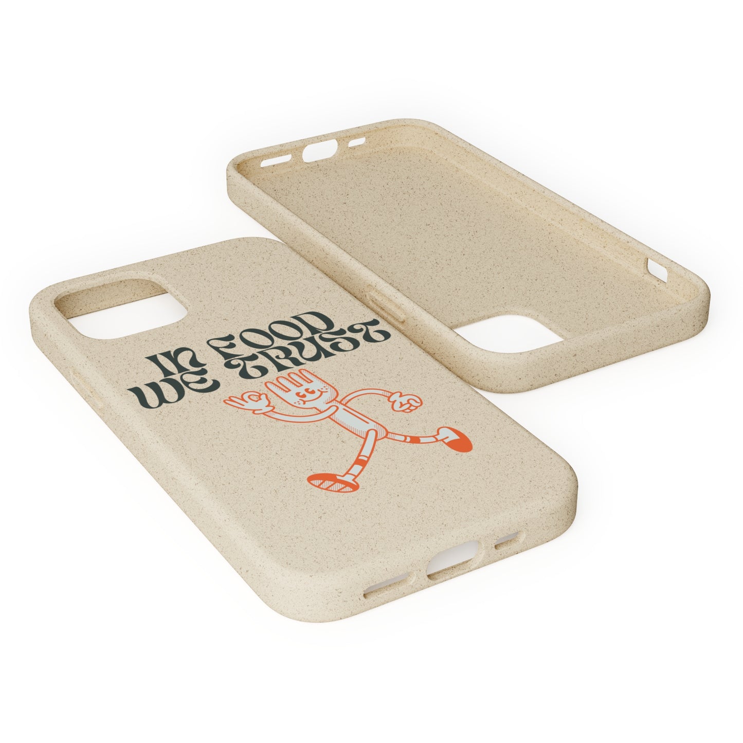 In Food We Trust SmileandLaughTees Biodegradable Cases