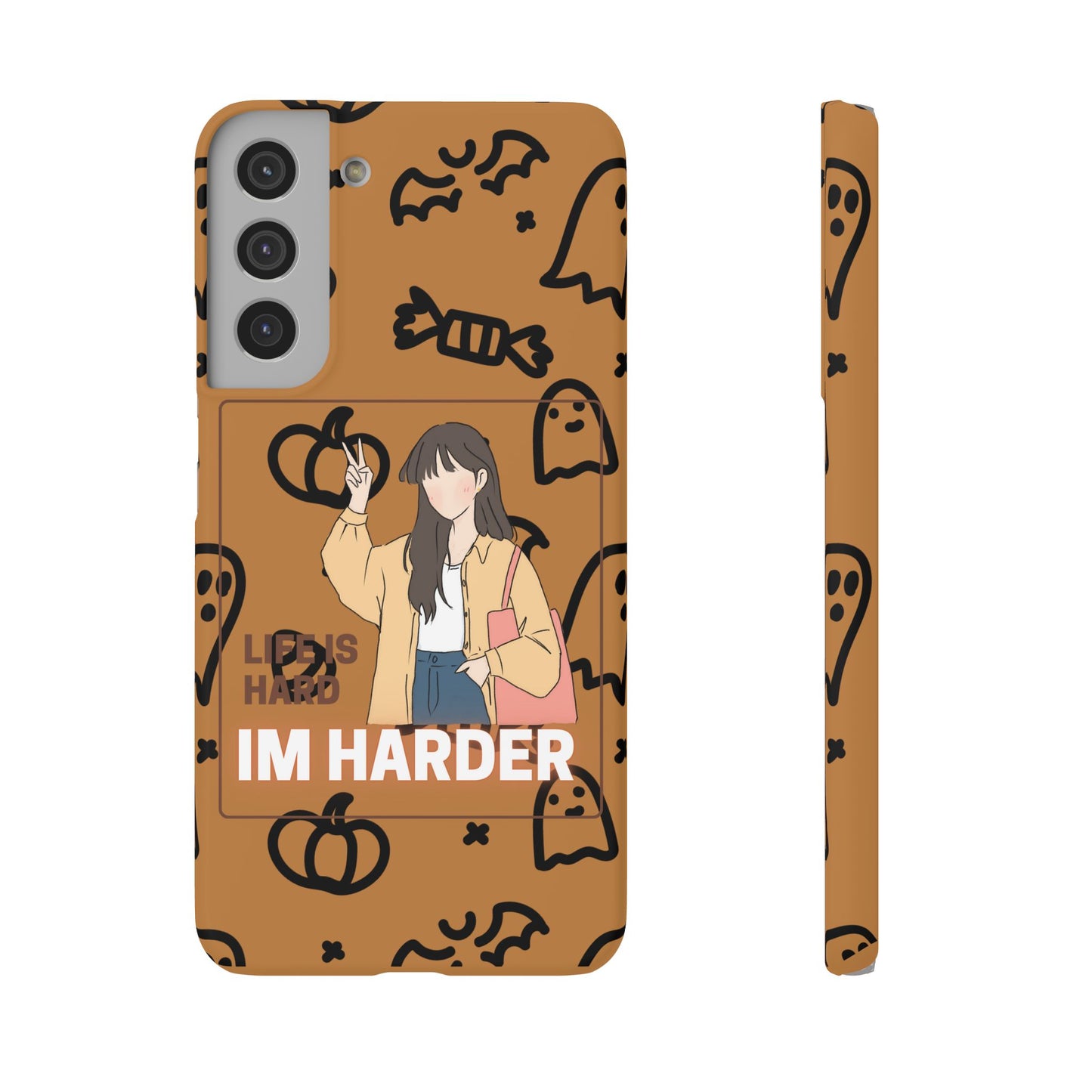 Life Is Hard Im Harder  SmileandLaughTees Slim Phone Case