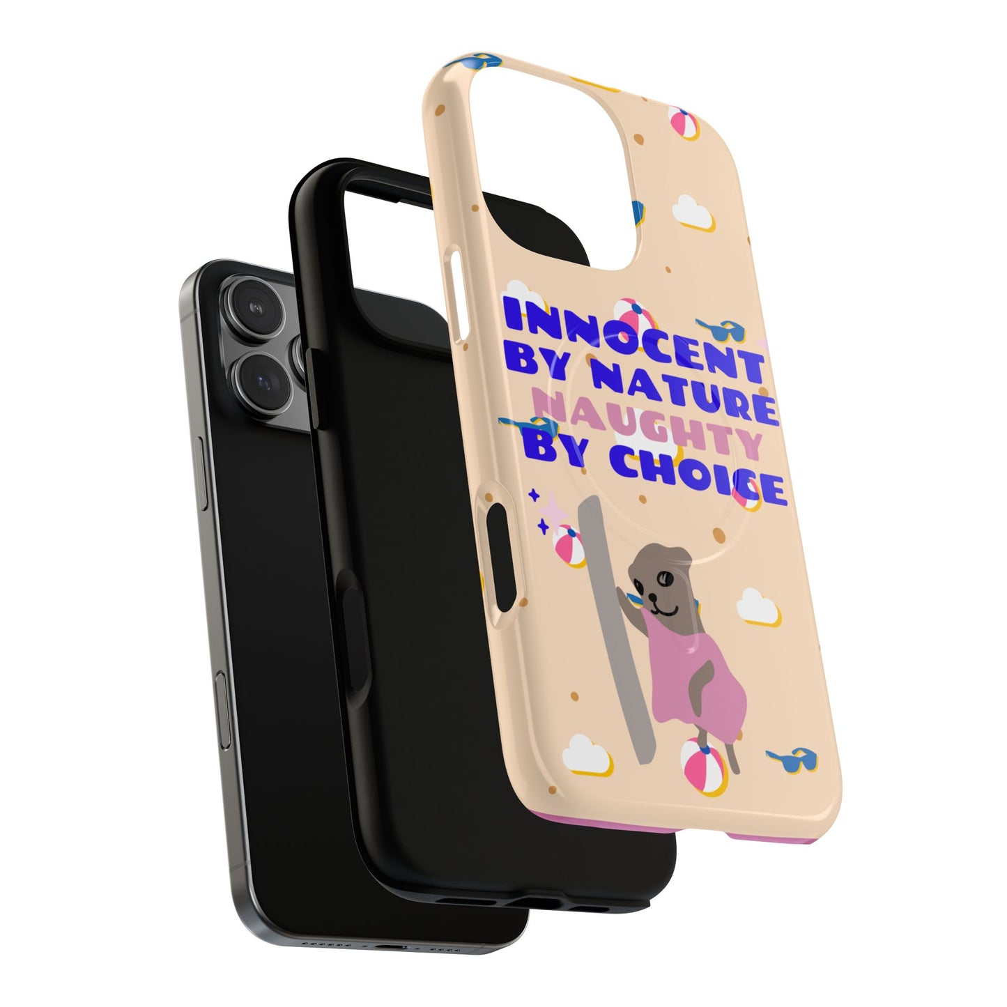 Innocent By Nature Naughty By Choice SmileandLaughTees Tough Magnetic Phone Case