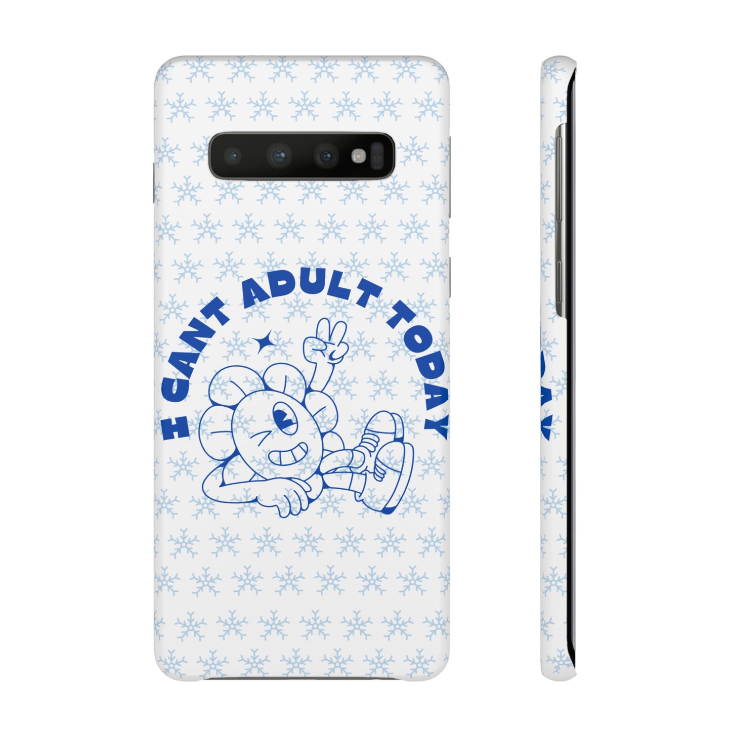 I Cant Adult Today SmileandLaughTees Snap Phone Case