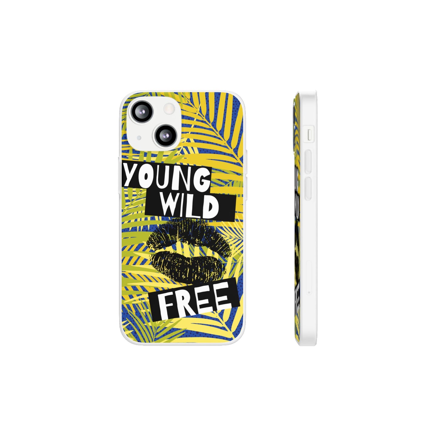 Young Wild Free SmileandLaughTees Flexi Phone Case