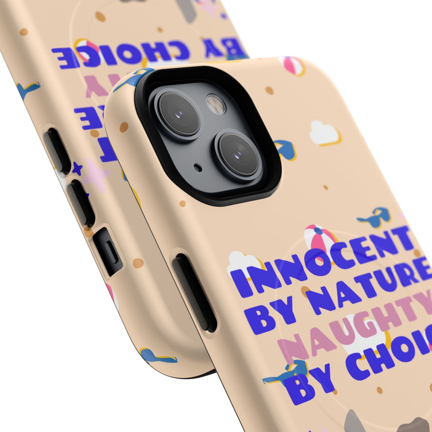 Innocent By Nature Naughty By Choice SmileandLaughTees Tough Magnetic Phone Case