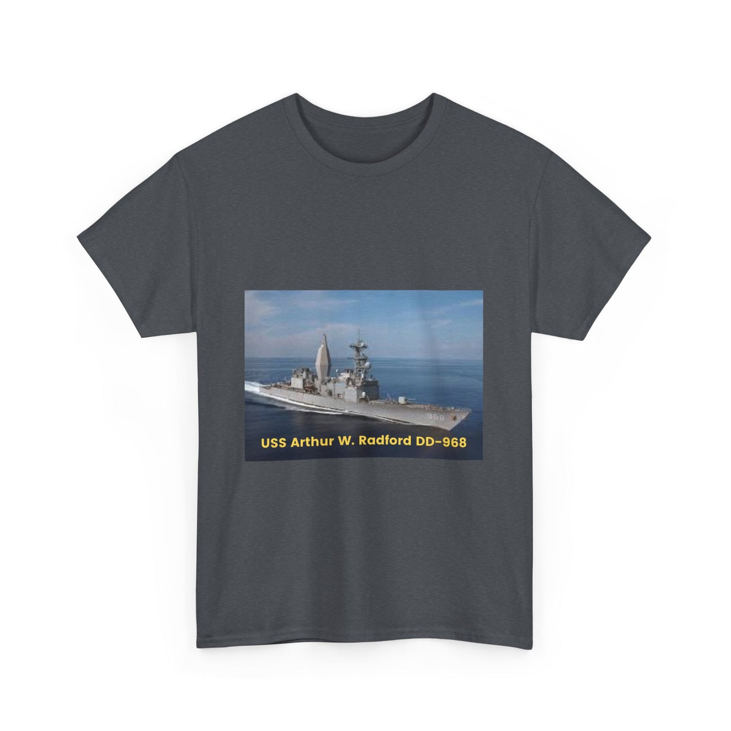 USS Arthur W. Radford DD-968 Navy POD Smileandlaughtees Unisex Heavy Cotton Tee T-Shirt