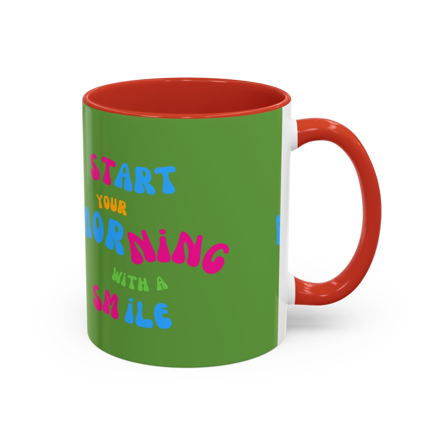 Start youre Morning with a Smile SmileandLaughTees Accent Coffee Mug (11, 15oz)