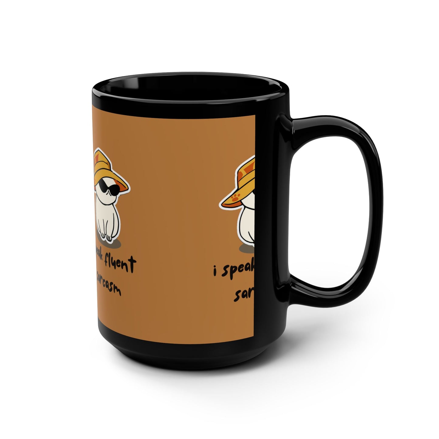 I Speak Fluent Sarcasm SmileandLaughTees Black Mug, 15oz