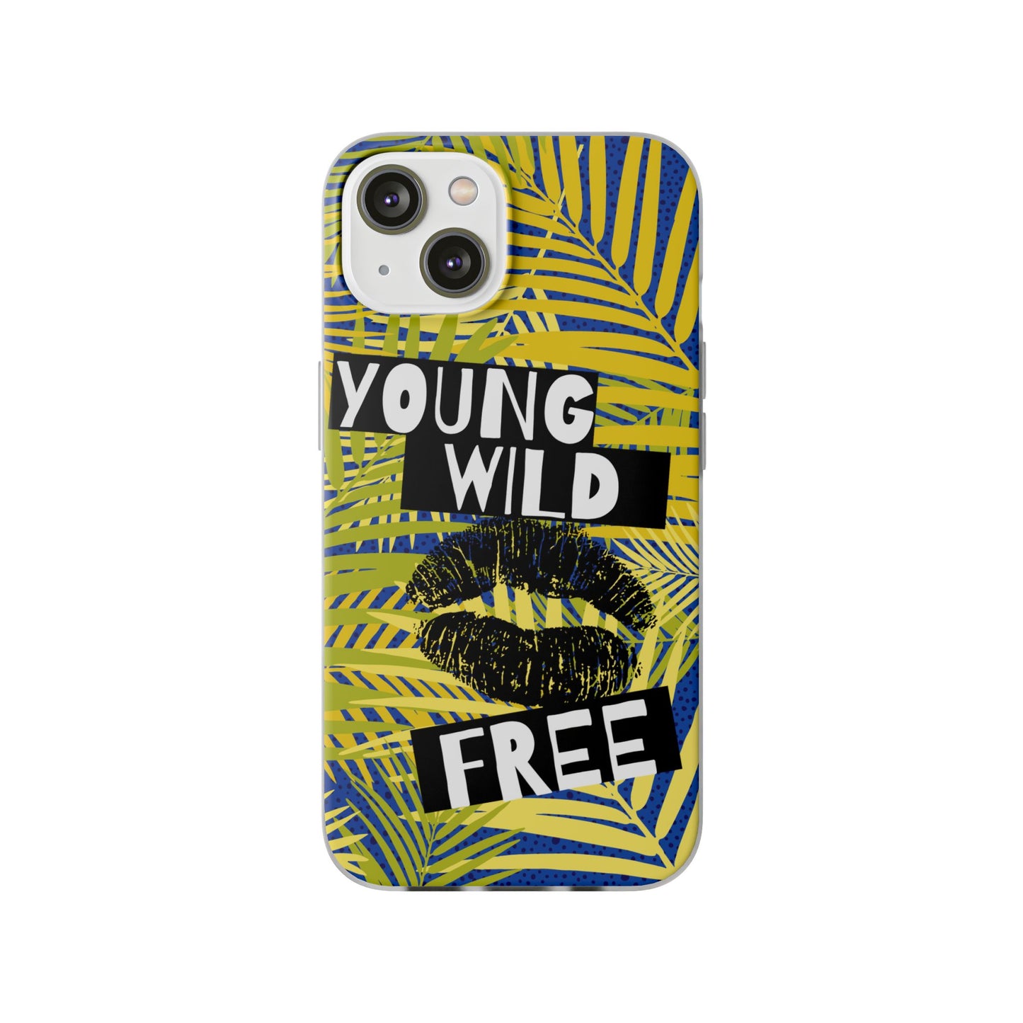 Young Wild Free SmileandLaughTees Flexi Phone Case