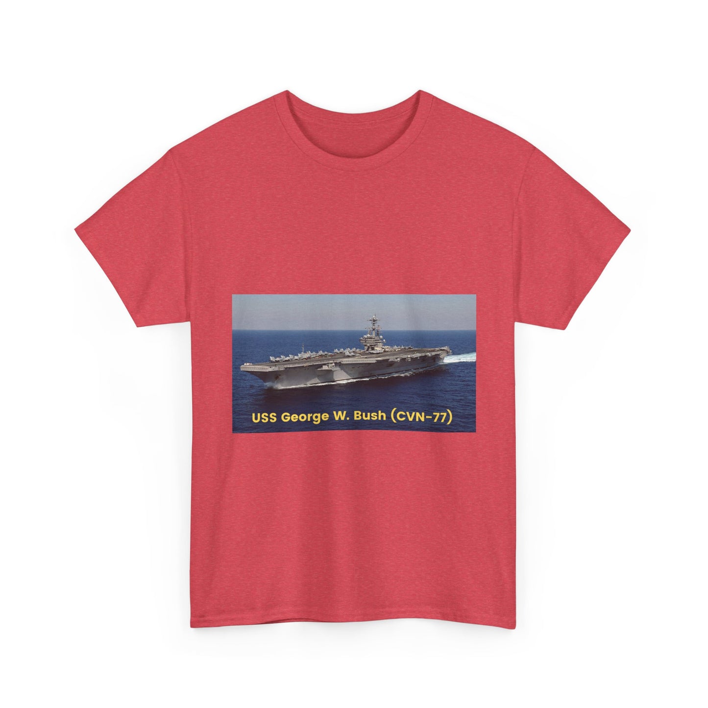 USS George W. Bush (CVN-77) Navy POD Smileandlaughtees Unisex Heavy Cotton Tee T-Shirt