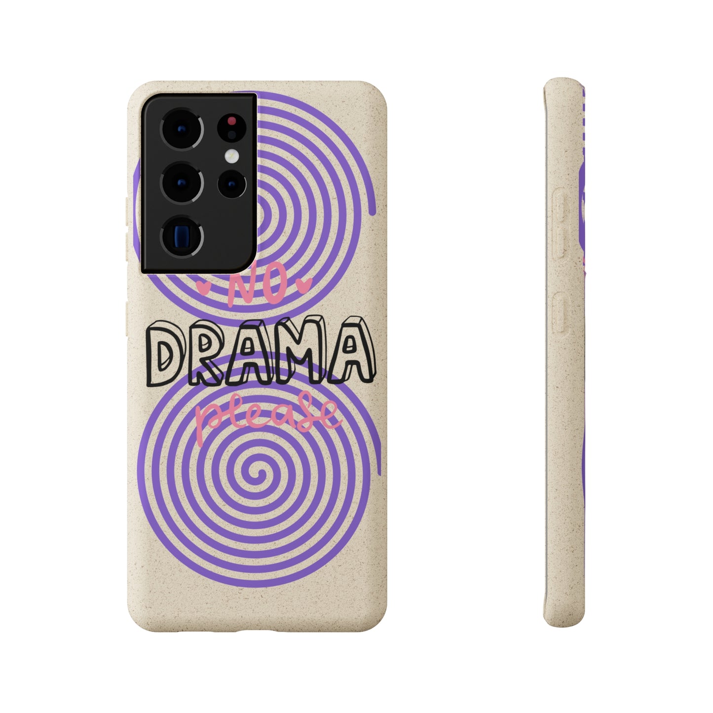 No Drama Please SmileandLaughTees Biodegradable Phone Case