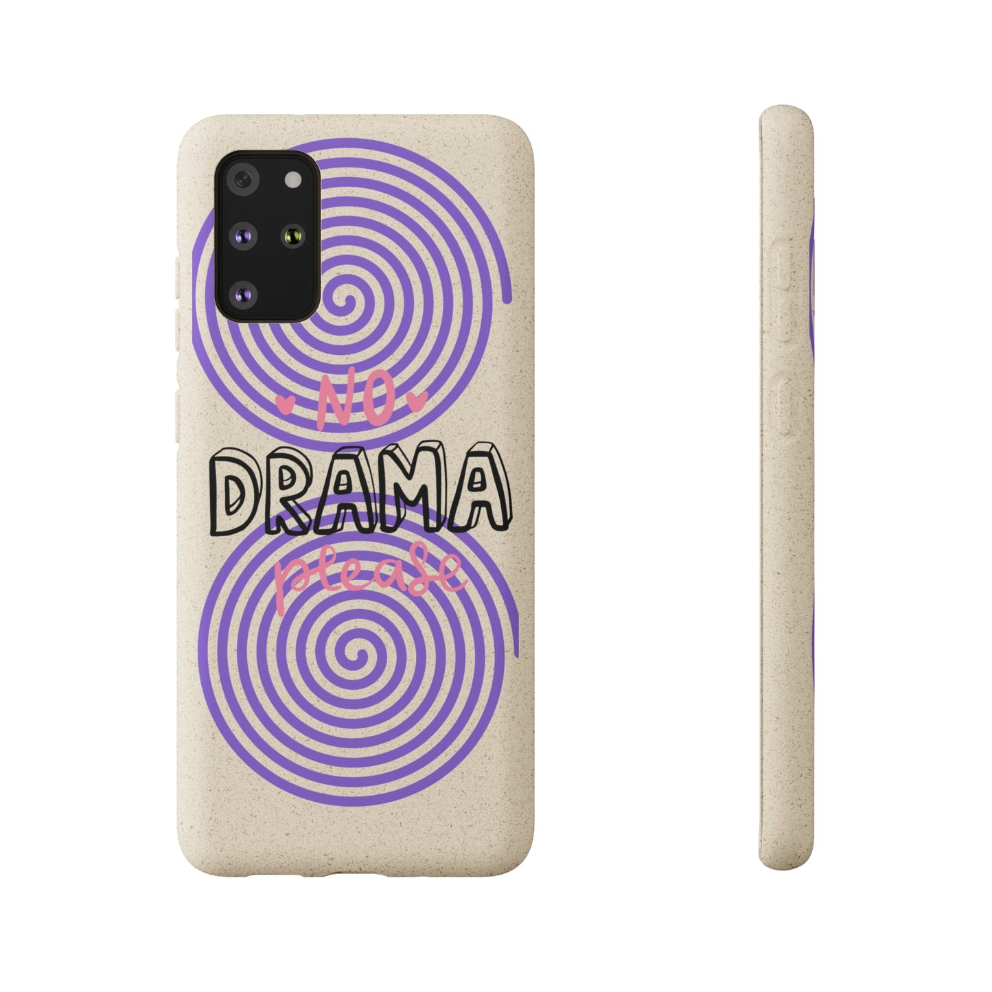 No Drama Please SmileandLaughTees Biodegradable Phone Case